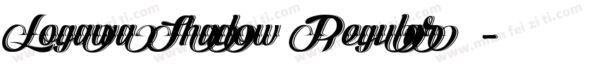 Logawa Shadow Regular字体字体转换
